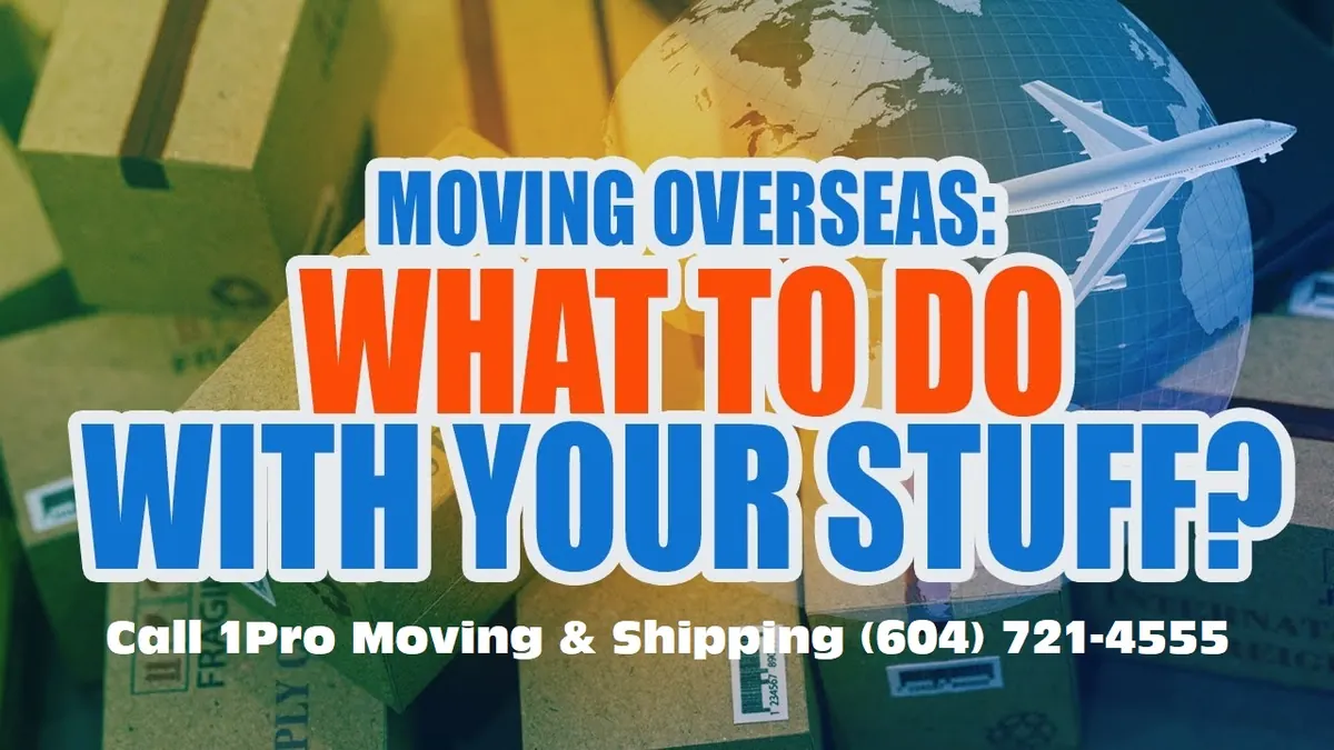 1Pro crew preparing a household for an overseas move